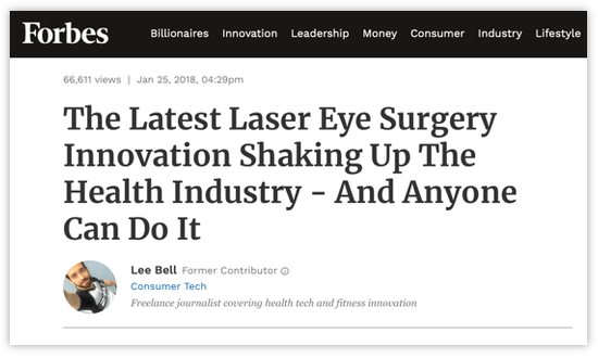 Screenshot von einem englischsprachigen Artikel von Forbes Journalist Lee Bell mit der Headline “The Latest Laser Eye Surgery Innovation Shaking Up The Health Industry – And Anyone Can Do It”
